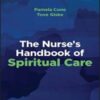 The Nurse’s Handbook of Spiritual Care
