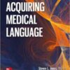 Acquiring Medical Language, 3rd Edition (Original PDF