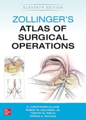 Zollinger's Atlas of Surgical Operations, Eleventh Edition 11th Ed