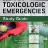 Study Guide for Goldfrank’s Toxicologic Emergencies