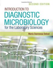 Introduction to Diagnostic Microbiology for the Laboratory Sciences, 2nd Edition (Original PDF
