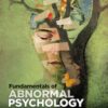 Fundamentals of Abnormal Psychology, Tenth Edition