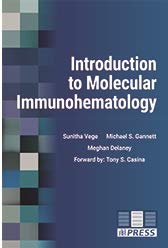 Introduction to Molecular Immunohematology