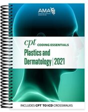 CPT Coding Essentials Plastics and Dermatology 2021 Original PDF
