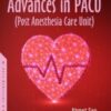 Advances in PACU (Post Anesthesia Care Unit)