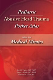 Pediatric Abusive Head Trauma Pocket Atlas: Medical Mimics