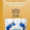 The Trauma Manual: Trauma and Acute Care Surgery, 5th Edition (Original PDF