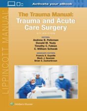 The Trauma Manual: Trauma and Acute Care Surgery, 5th Edition (Original PDF