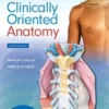 Moore's Clinically Oriented Anatomy, 9th Edition