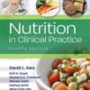 Nutrition in Clinical Practice Fourth Ed