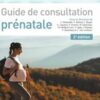 Guide de consultation prénatale, 2e