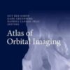 Atlas of Orbital Imaging 1st ed