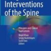 Image Guided Interventions of the Spine Principles and Clinical Applications