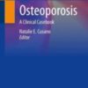 Osteoporosis: A Clinical Casebook