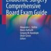 Endocrine Surgery Comprehensive Board Exam Guide