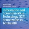 Information and Communication Technology (ICT) Frameworks in Telehealth 2022 Original PDF