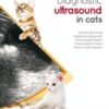 Diagnostic ultrasound in cats 2015 epub+converted pdf