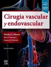 Cirugía vascular y endovascular (9ª ed.): Una revisión exhaustiva (Spanish Edition)