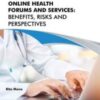 The internet provides a major source of exchanging health information through online portals and new media. Internet users can access health sites and online forums to obtain health information