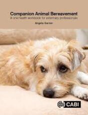 Companion animal bereavement: a one health workbook for veterinary professionals.