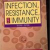 Infection, Resistance, and Immunity, Second Edition (Original PDF