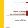 Guide pratique de sémiologie en pédopsychiatrie (Original PDF