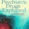 Psychiatric Drugs Explained, 7th edition 2022 Original PDF