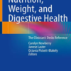 Nutrition, Weight, and Digestive Health: The Clinician's Desk Reference 2022 Original PDF