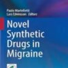 Novel Synthetic Drugs in Migraine 2022 Original pdf