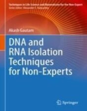 DNA and RNA Isolation Techniques for Non-Experts 2022 Original pdf