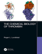 The Chemical Biology of Thrombin (Original PDF