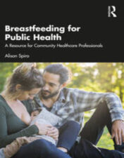 Health visitors play a crucial role in supporting mothers who choose to breastfeed and their families. This accessible text enables readers to practise confidently in this vital area, focusing on underpinning knowledge and parent-centred counselling skills, and understanding cultural contexts.