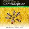 Speroff and Darney's Clinical Guide to Contraception 2019 Epub+Converted PDF