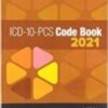 ICD-10-PCS Code Book, 2021 BY Casto - Image Pdf with Ocr