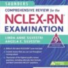 Saunders Comprehensive Review for the NCLEX-RN® Examination (Saunders Comprehensive Review For NCLEX-RN) 9th Edition 2022 Original PDF