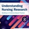 Understanding Nursing Research: Building an Evidence-Based Practice, 8th edition 2022 Original PDF