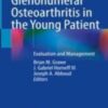 The management of glenohumeral arthritis in the young patient remains a challenging problem for the treating clinician. The activity demands seen in such patient populations require a unique understanding of what the goals of treatment are to ensure satisfied and sustainable outcomes.