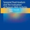 Synovial Fluid Analysis and The Evaluation of Patients With Arthritis 2022 Original pdf