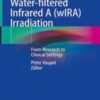 Water-filtered Infrared A (wIRA) Irradiation From Research to Clinical Settings 2022 Original pdf
