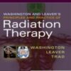 Washington & Leaver’s Principles and Practice of Radiation Therapy, 5th Edition 2021 Original PDF
