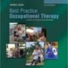 Best Practice Occupational Therapy for Children and Families in Community Settings, Second Edition 2011 Original pdf