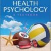 Health Psychology: A Textbook 2012 Original PDF