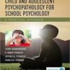 Child and Adolescent Psychopathology for School Psychology A Practical Approach 2022 Original PDF 2022 Original PDF