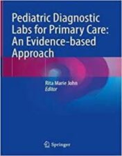 Pediatric Diagnostic Labs for Primary Care: An Evidence-based Approach (Original PDF