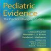Pediatric Evidence: The Practice-Changing Studies 2016 Original pdf