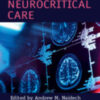 Neurocritical Care (Cambridge Manuals in Neurology) 2022 Original PDF