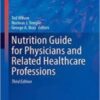 Nutrition Guide for Physicians and Related Healthcare Professions 2022 Original pdf