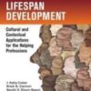 Lifespan Development Cultural and Contextual Applications for the Helping Professions 2022 Original PDF