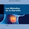 Les Maladies de la thyroïde, 2eme Edition (Original PDF
