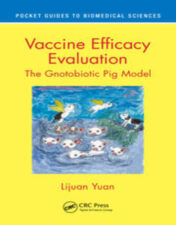 Vaccine Efficacy Evaluation The Gnotobiotic Pig Model 2022 Original PDF